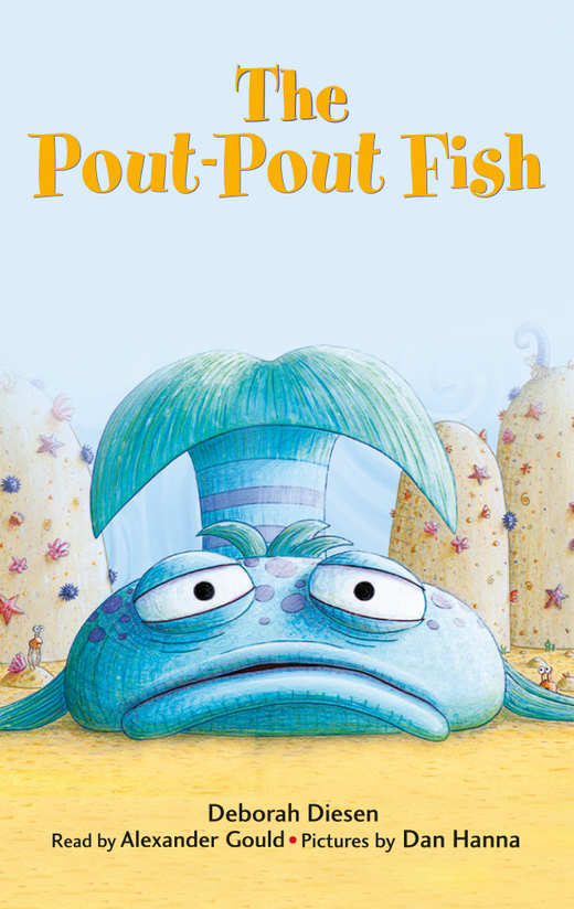 The Pout-Pout Fish [9BK6]